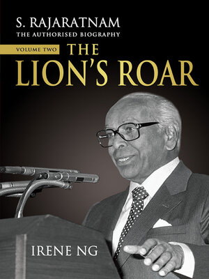 cover image of S. Rajaratnam, The Authorised Biography, Volume Two
